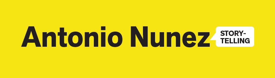 Antonio Nunez Storytelling